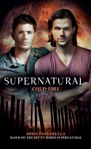 [Supernatural 13] • Cold Fire